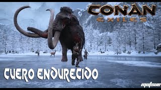 COMO FABRICAR CUERO ENDURECIDO en CONAN EXILES [upl. by Poppy621]