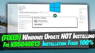 Fix KB5046613 Update Not Installing In Windows 10 PC [upl. by Thill]