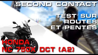 Honda NC 750X DCT A2 2023  Second contact sur route [upl. by Lyrak418]