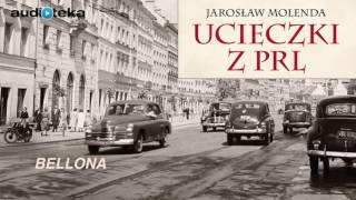 Słuchaj za darmo  Ucieczki z PRL  audiobook [upl. by Silliw]