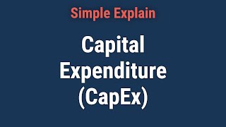 Capital Expenditure CapEx Definition Formula and Examples [upl. by Novelia408]