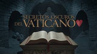 ¡LOS 9 SECRETOS Más Oscuros del VATICANO que Nunca Debiste Saber history misterio historias [upl. by Irep611]