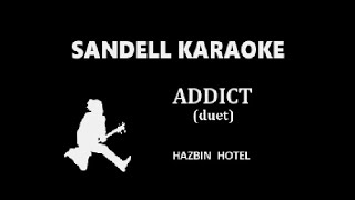 Hazbin Hotel  Addict Duet  colour coded Karaoke [upl. by Odnuges]