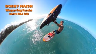 Robby Naish WingSurfing GoPro Max 360 [upl. by Zebadiah]