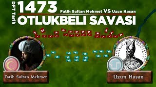 OTLUKBELİ SAVAŞI 1473  2D Savaş  Osmanlı  Akkoyunlu [upl. by Asselim344]