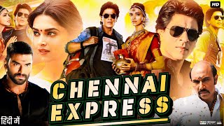 Chennai Express Full Movie Story amp Explain  Shah Rukh Khan  Deepika Padukone  Review HD [upl. by Pablo339]