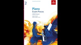 ABRSM Piano Exam 2021 amp 2022 Grade 2 All 9 Pieces [upl. by Huey]