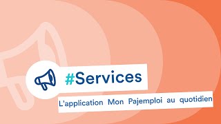 Mon Pajemploi au quotidien la nouvelle application de l’Urssaf service Pajemploi [upl. by Noissap149]