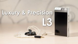 Обзор HiFi плеера Luxury amp Precision L3  роскошь и точность [upl. by Raquel]