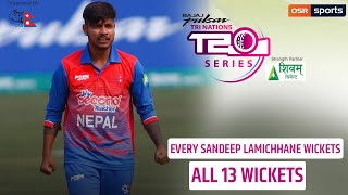 SANDEEP LAMICHHANE Every Wicket  Watch all 13 of Sandeeps wickets  Tri Nation T20 Series [upl. by Smitty]