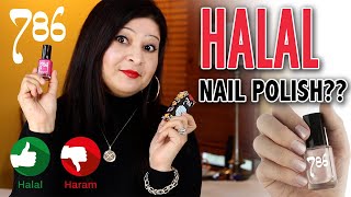 HALAL NAIL POLISH  786 COSMETICS [upl. by Adalheid]