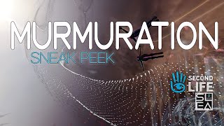 Murmuration Sneak Peak  Second Life SLEA [upl. by Bax997]