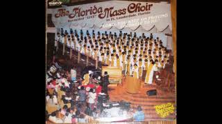 quotBE YE STEADFASTquotTHE FLORIDA MASS CHOIR [upl. by Auhs]