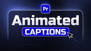 How to AUTOMATICALLY Create Animated Captions in Premiere Pro 2025 [upl. by Katzen461]