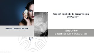 Speech Transmission amp Intelligibility Index Metrics  Voice Quality Online Seminar [upl. by Dahsra522]