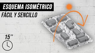 ESQUEMA ISOMÉTRICO en 15 MINUTOS  axonometría  crramiraarq [upl. by Floridia]