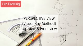 Perspective Projection  Visual Ray Method  Top view amp Front view method Problem  EG  English [upl. by Sirc]