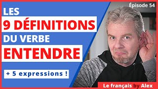 Les différentes définitions du verbe ENTENDRE à apprendre [upl. by Ellery]