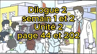 Dialogue 2 semaines 1 et 2 5 AEP Pour communiquer en Français [upl. by Tiffi950]