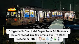 Stagecoach Sheffield SuperTram At Nunnery Square Depot On Christmas Eve On 24th December 2022￼ [upl. by Matta502]