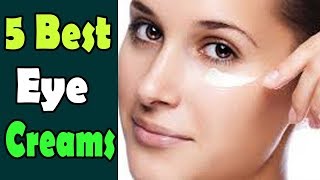 5 Best Eye Creams  Worth Of Eye Cream [upl. by Otero]