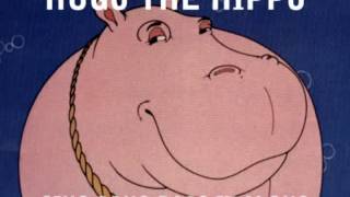 Hugo the Hippo Soundtrack  Sing Song Pass it Along [upl. by Settera]