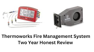 2Year Deep Dive into Thermoworks Signals with Billows Fan Fire Management  LongTerm Review [upl. by Eta]