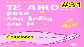 AudioLibro Español Latino  Te amo pero soy feliz sin ti Jaime Jaramillo Cap31 quotSolucionesquot [upl. by Ssej]