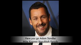 Adam Sandler Chanukah song  parody by Mike Krasner [upl. by Guinn]