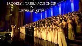 Brooklyn Tabernacle Choir  Order My Steps [upl. by Vento]