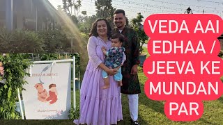 VEDA AAI HAI APNE DIDU’S KE MUNDAN PAR  EDHAA  JEEVA amp VEDA  ROHINIDILAIK [upl. by Ettenor]