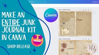 Make an entire Junk Journal Kit to use or SELL  See this Amazing Canva Template in Action [upl. by Hamilton]