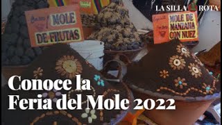 Conoce la Feria del Mole 2022 [upl. by Curson]