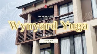 HOMETOUR WYNYARD YUGA AT HIERA BSD  WA 08 111 608 708 [upl. by Nitsed76]