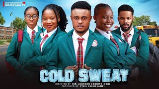 COLD SWEAT MERCY KENNETHADAEZE ONUIGBO SAPPHIRE EKENG CHIBIE OLUSAMA latest 2024 nigerian movies [upl. by Oirasan168]