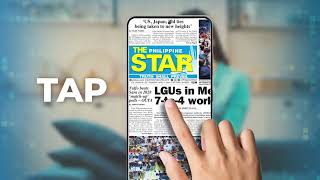 quotAccess The Philippine STAR EPaper anytime anywhere you go [upl. by Dorfman]