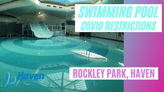 Rockley Park Swimming Pool Haven  Covid Restrictions  Swimming Slots Rockley Park Haven [upl. by Eilra]