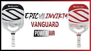 Selkirk Power Air EPIC VS INVIKTA  Why I Switched [upl. by Cogn928]