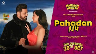 Pahada Nu Official Video Maujaan Hi Maujaan  Gippy Grewal  Tanu Grewal  Happy Raikoti  Avvy [upl. by Walling]