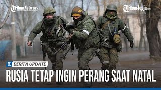 Tak Ada Gencatan Senjata di Ukraina Saat Natal [upl. by Arahas]