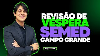 Aula 5 de 6  Revisão de Véspera Semed CG [upl. by Baugh]