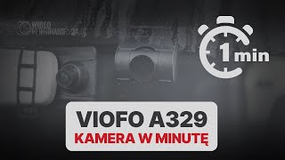 VIOFO A329 w minutę [upl. by Novihc]