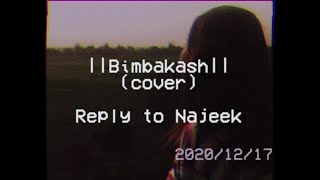 Reply to Najeek  Bimbaakash  Cover by Rakshya Gautam [upl. by Tebasile]