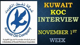 KUWAIT KOC NORTH MAINTENANCE PROJECT INTERVIEW ON NOVEMBER 1ST WEEK [upl. by Nicholson]