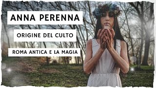 ANNA PERENNA  Origini del Culto e Magia Nera in Antica Roma [upl. by Baptista994]