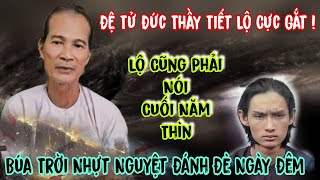 Đệ Tử Đức Thầy Nói Về Đai Nan Cuối Năm Thìn Nge Mà Ớn Lạnh  Lâm An Giang [upl. by Booker]