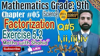 9th class math science group chapter 5 exercise 52 Question no 5 part Iiiiiiiv math with Shahid [upl. by Areit]