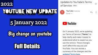 Update To Youtubes Terms Of Service 5 January 2022  Youtube New Updates [upl. by Wavell]