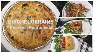 QUICHE LORRAINE Ep2 PouletChampigonsEpinardsPoireaux  3 Recettes gourmandes faites maison [upl. by Solita347]