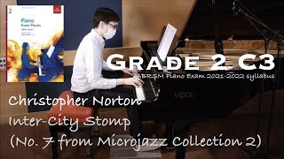 Grade 2 C3  Christopher Norton  InterCity Stomp  ABRSM Piano Exam 20212022  Stephen Fung 🎹 [upl. by Nivel]